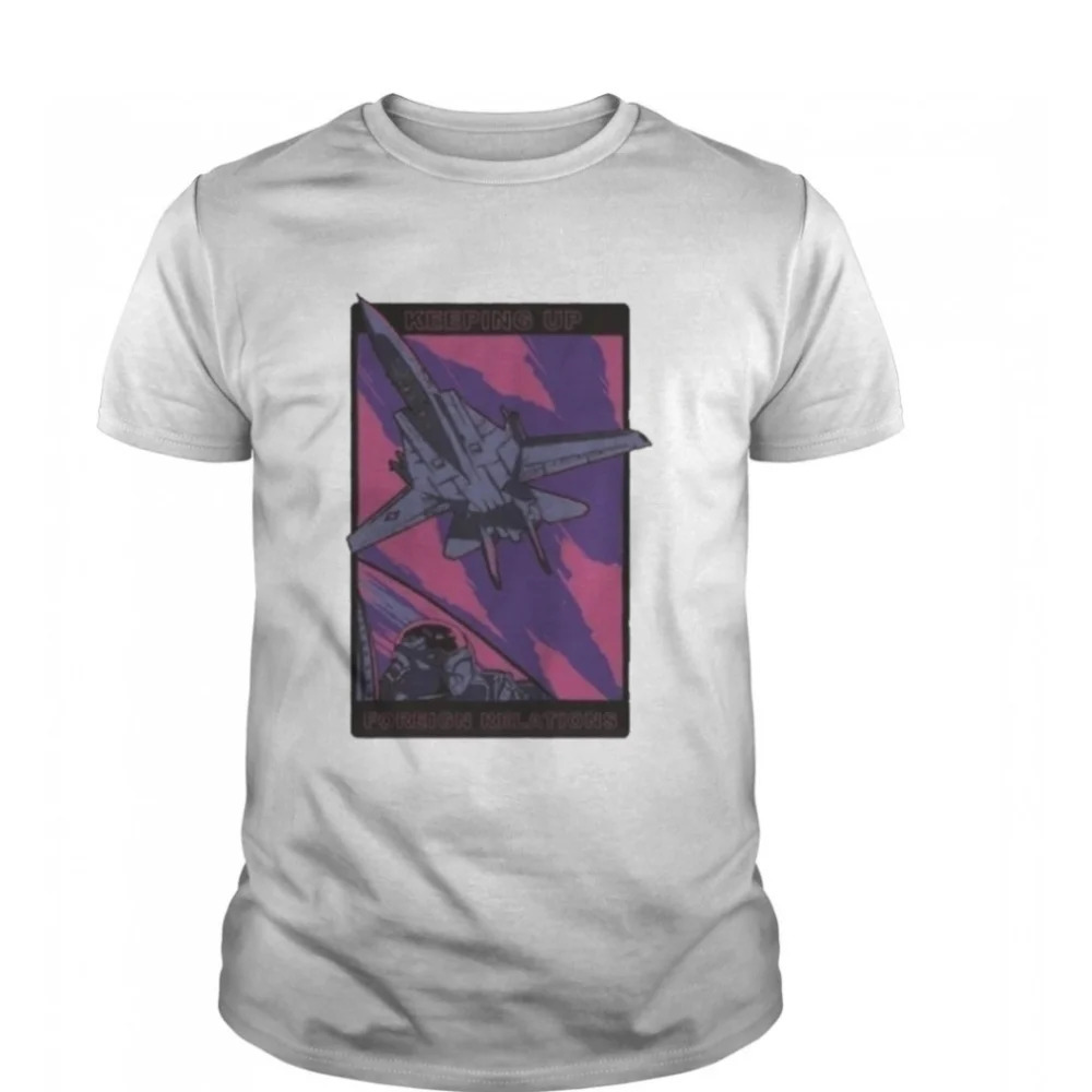 Phlydaily Keeping Up  Foreign Relations T-Shirt